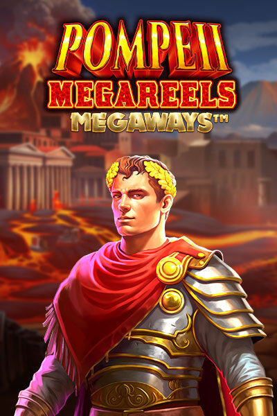 Pompeii Megareels Megaways